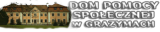Dom Pomocy Społecznej w Grazymach